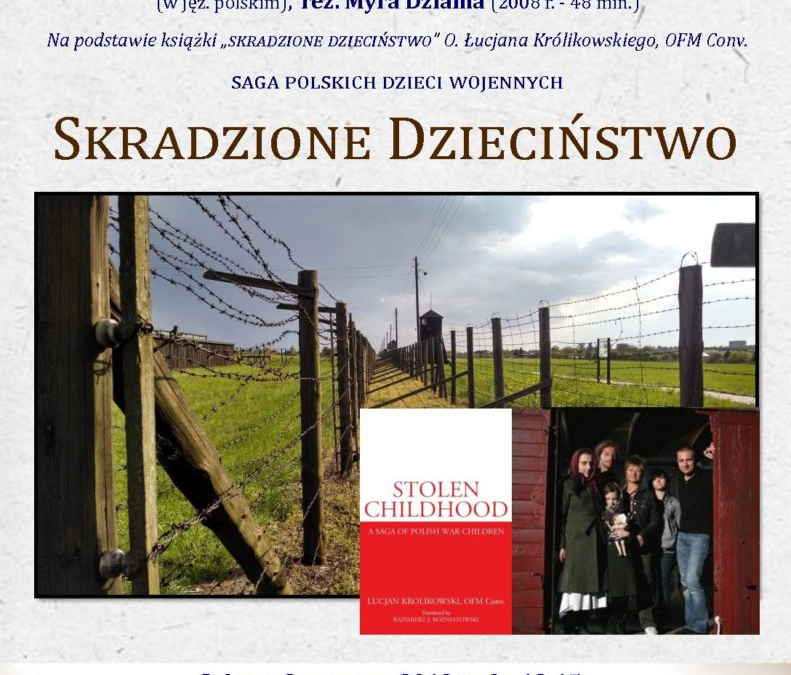 Ottawski Dyskusyjny Klub Filmowy – Zaproszenie na pokaz filmu “Skradzione dzieciństwo”