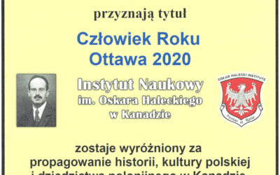Przyznanie Tytułu Człowieka Roku 2020 dla Instytutu Naukowego im. Oskara Haleckiego w Kanadzie