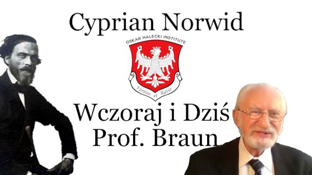 Film z wykładu prof. dr hab. Kazimierza Brauna “Cyprian Norwid – Wczoraj i dziś. W dwustulecie urodzin poety.”