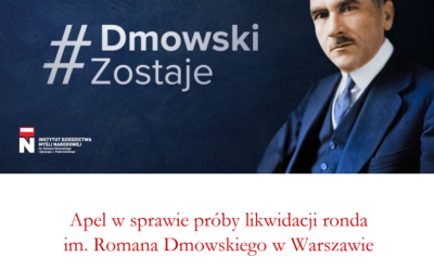 Apel w sprawie próby likwidacji ronda im. Romana Dmowskiego