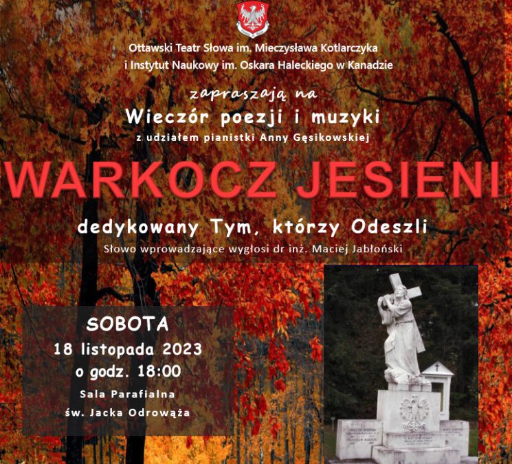 Zaproszenie na wieczór poezji i muzyki p.t. ,,Warkocz jesieni” dedykowany Tym, którzy Odeszli