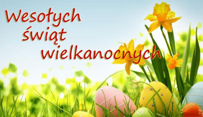 Życzenia Świąteczne – Wielkanoc – Happy Easter 2024