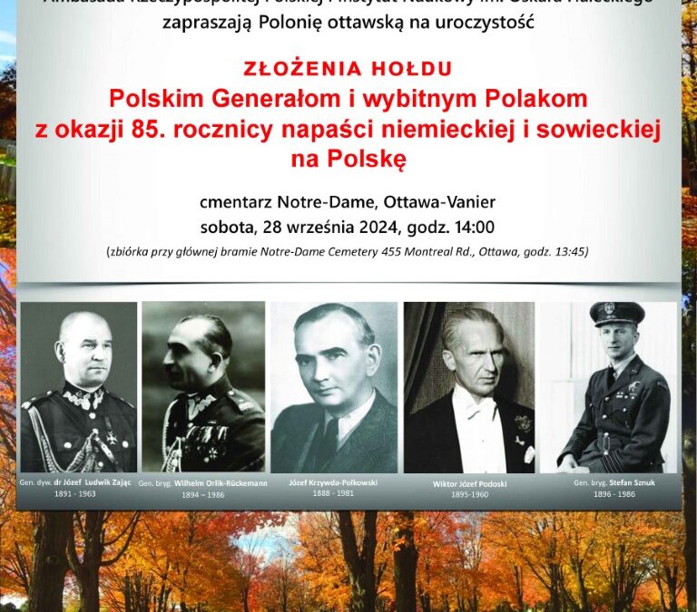 Zaproszenie na złożenie Hołdu Polskim Generałom i Wybitnym Polakom – Notre Dame Cemetery, Ottawa – Vanier, 28 IX 2024, 14:00