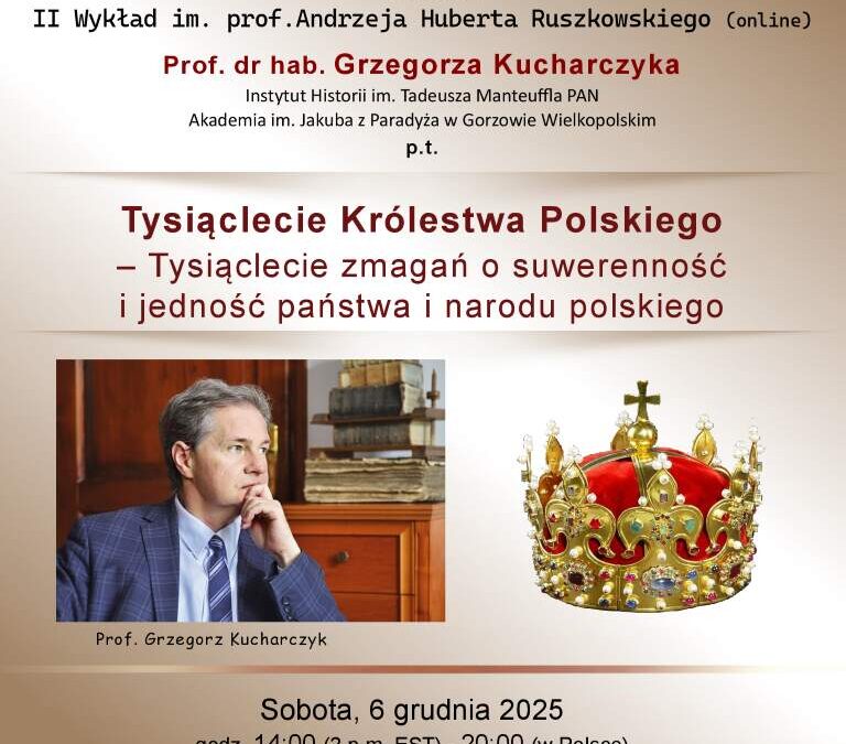 Zaproszenie na Wykład Prof. G. Kucharczyka, 6 XII 2025 o godz. 14:00 (online)